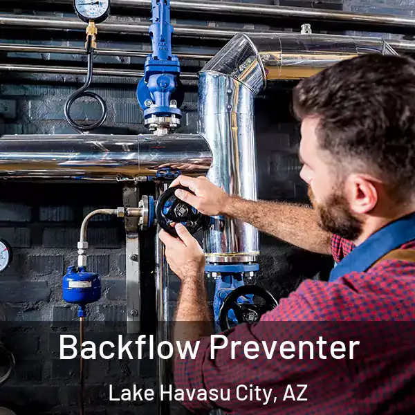  Backflow Preventer Lake Havasu City, AZ