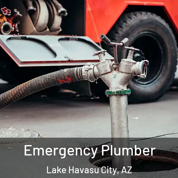 Emergency Plumber Lake Havasu City, AZ